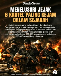 Menelusuri Jejak 6 Kartel...