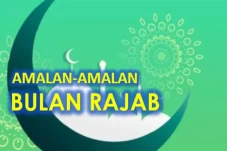 10 Amalan Bulan Rajab...