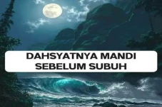 Mandi Sebelum Subuh,...