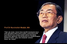 Cak Nur: Sistem Hukum...