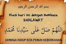 Keutamaan Membaca Sholawat...