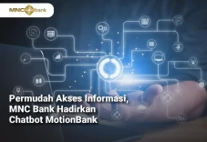 MNC Bank Hadirkan Chatbot...