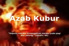 Ngeri, Azab Kubur Berlaku...