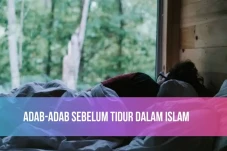 Adab-adab Sebelum Tidur...