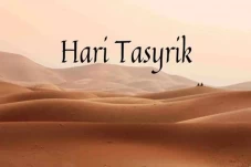 Kapan Hari Tasyrik 2024?...