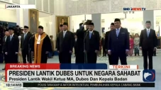 8 Dubes Baru Dilantik...