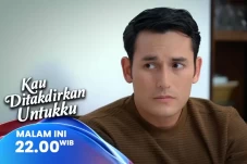 Sinopsis Kau Ditakdirkan...