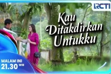 Sinopsis Sinetron Kau...