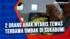 2 Orang Anak Nyaris...