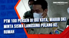 PTM 100 Persen di Ibu...