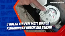 3 Bulan Air PAM Mati,...
