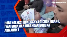 Hobi Koleksi Bonekanya...
