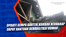Update Gempa Banten,...