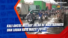 Kali Ancol Meluap, Jalan...