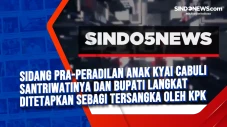 Sidang Pra-Peradilan...
