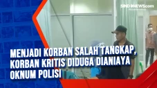 Menjadi Korban Salah...