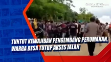 Tuntut Kewajiban Pengembang...