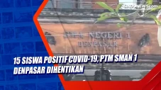 15 Siswa Positif Covid-19,...