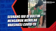 Seorang Ibu di Boltim...