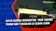 Sopir Diduga Mengantuk,...