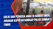 Culik dan Perkosa Anak...
