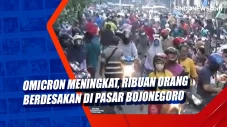 Omicron Meningkat, Ribuan...