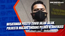 Wisatawan Positif Covid...