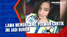 Lama Menghilang, Polwan...