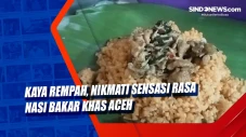 Kaya Rempah, Nikmati...