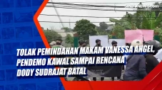 Tolak Pemindahan Makam...
