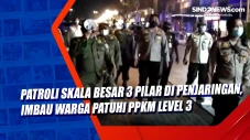 Patroli Skala Besar...