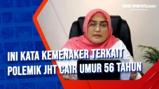 Ini Kata Kemenaker Terkait...