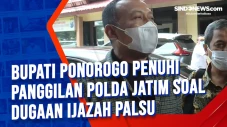 Bupati Ponorogo Penuhi...
