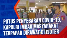 Putus Penyebaran Covid-19,...