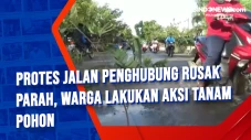 Protes Jalan Penghubung...