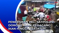 Penertiban PKL, Satpol...