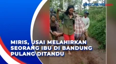 Miris, Usai Melahirkan...