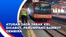 Aturan Jaga Jarak KRL...