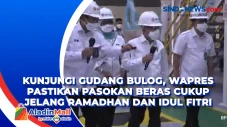 Kunjungi Gudang BULOG,...
