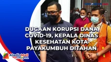 Dugaan Korupsi Dana...