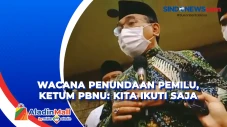 Wacana Penundaan Pemilu,...
