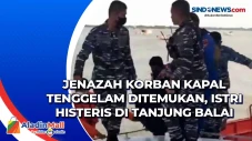 Jenazah Korban Kapal...