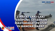 2 Mayat Laki-Laki Terapung...