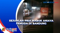 Sejumlah Pria Mabuk...