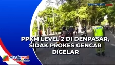 PPKM Level 2 di Denpasar,...