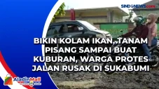 Bikin Kolam Ikan, Tanam...
