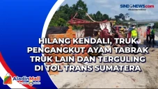 Hilang Kendali, Truk...
