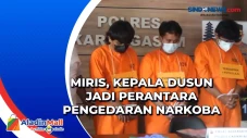 Miris, Kepala Dusun...