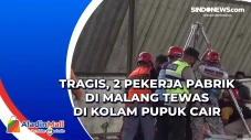 Tragis, 2 Pekerja Pabrik...