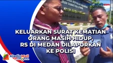 Keluarkan Surat Kematian...